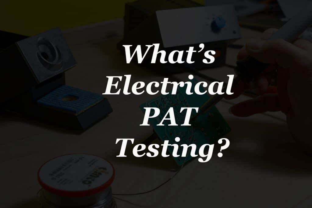 Pat-testing-luton-what-is-electrical-pat-testing?